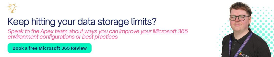 Speak to the Apex team about ways you can improve your Microsoft 365 environment configurations or best practices