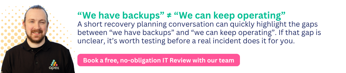 Review your IT to ensure you won't get caught out by downtime