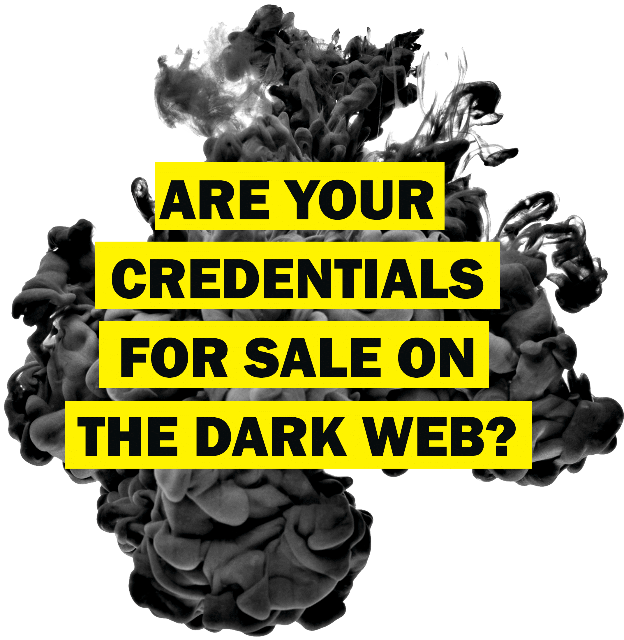 are your credentials for sale on the dark web info graphic